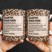 Cluster F❤️ck Fixer Leopard Print Mug - Personalized Custom Coffee Mug - COL130_MG