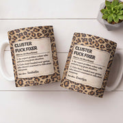 Cluster F❤️ck Fixer Leopard Print Mug - Personalized Custom Coffee Mug - COL130_MG