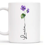 Celebrate Everyday Moments Violet Flowers Touch - Personalized Custom Coffee Mug - CPL020_MG
