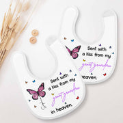 Sent With A Kiss From Great Grandma, Butterflies Design - Personalized Baby Bib - HME227_BBB