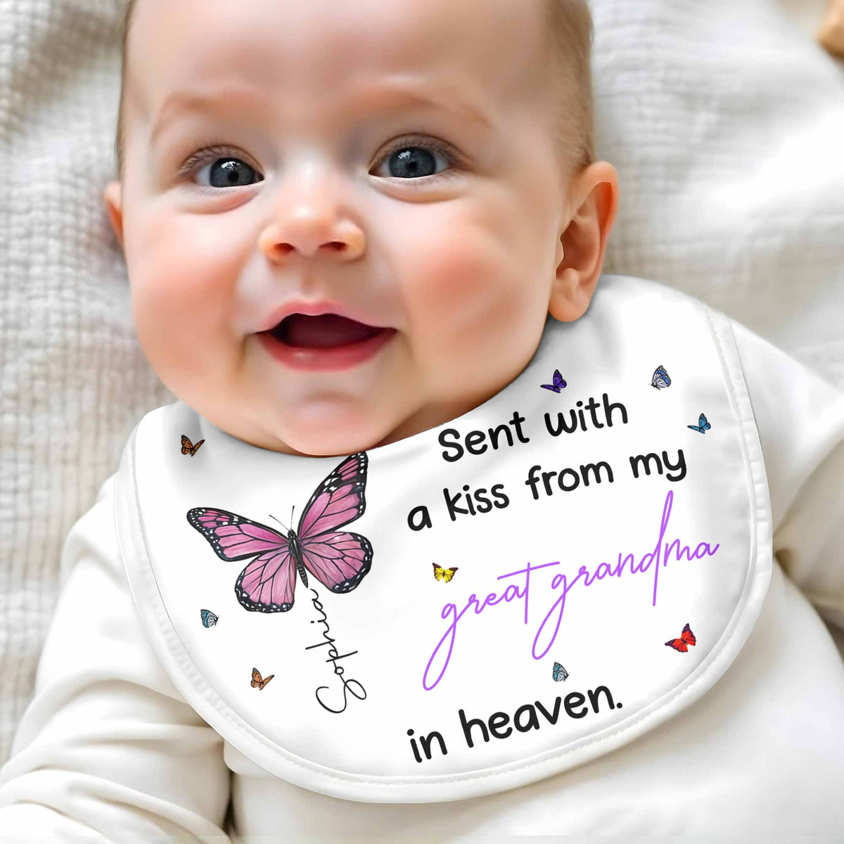 Sent With A Kiss From Great Grandma, Butterflies Design - Personalized Baby Bib - HME227_BBB