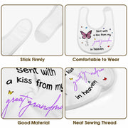 Sent With A Kiss From Great Grandma, Butterflies Design - Personalized Baby Bib - HME227_BBB