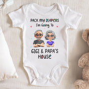 Pack My Diapers Going To Gigi & Papa's House - Personalized Custom Baby Onesie - KID124_ONES