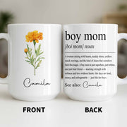 Boy Mom Definition With Custom Birth Month Flower Design - Personalized Custom Coffee Mug - MOM381_MG
