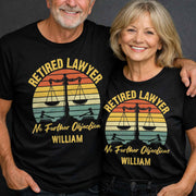 Retired Lawyer No Further Objections Retro Scales Justice Gavel - Personalized Custom Unisex T-shirt, Hoodie - RETIRE232_BBAS