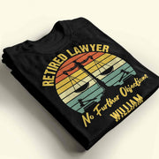Retired Lawyer No Further Objections Retro Scales Justice Gavel - Personalized Custom Unisex T-shirt, Hoodie - RETIRE232_BBAS
