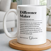 Difference Maker Dictionary Definition Typography Personalized Design - Personalized Custom Coffee Mug - TEACH283_MG