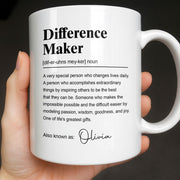 Difference Maker Dictionary Definition Typography Personalized Design - Personalized Custom Coffee Mug - TEACH283_MG