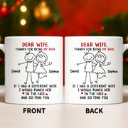 Dear Wife Thanks For Being My Wife, Stick Figures And Hearts - Personalized Custom Coffee Mug - WIF059_MG