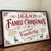 Welcome To The Family Christmas, Wonderful Place To Be - Personalized Custom Horizontal Poster - XMAS010_HPOS