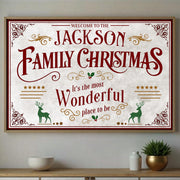 Welcome To The Family Christmas, Wonderful Place To Be - Personalized Custom Horizontal Poster - XMAS010_HPOS